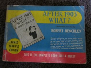 Armed Services Edition Paperback - Ww Ii - R - 5 After 1903 What? Robert Benchley