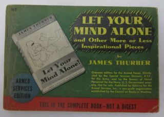 Armed Services Edition Paperback Book - Ww Ii - Let Your Mind Alone - Thurber