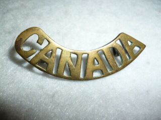 " Canada " Cef Ww1 Curved Up Brass Metal Shoulder Title