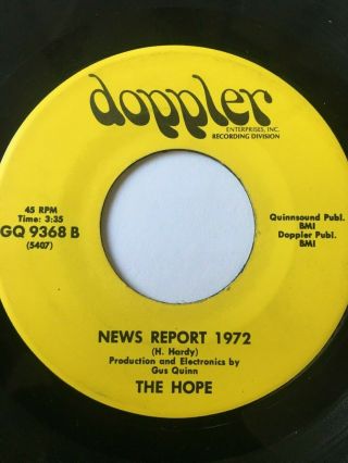 Very Rare Unknown Psych Garage Fuzz 45/ The Hope " News Report 1972 " Hear
