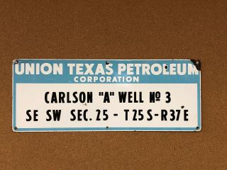 Vintage.  Porcelain.  Union Texas Petroleum Oil Corp.  Oil Well Lease Sign