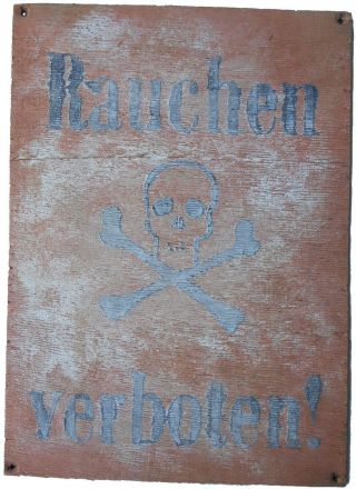 Germany Sign No Smoking Skull & Bones Ww2 Wwii Attention German Text Rauchen