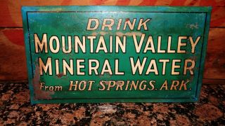 1940s Vtg Mountain Valley Mineral Water Tin Over Cardboard Sign Hot Springs Ark