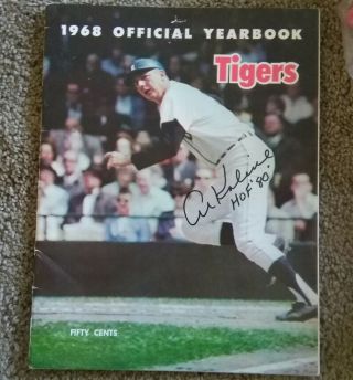 Vintage 1968 Detroit Tigers Yearbook Autographed By Al Kaline,  Great Shape No