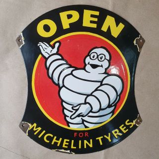Open For Michelin Tyres Vintage Porcelain Sign 12 X 14 Inches