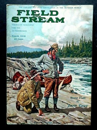 Field And Stream - August 1918 / Zane Grey Bonefish / Vintage Fishing Magazines