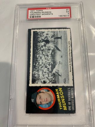 Thurman Munson Card 1971 Topps Greatest Moments 1 Psa Ex - 5 Yankees Rare
