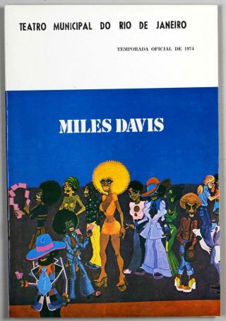 Miles Davis - Mega Rare Vintage Rio De Janeiro 1974 Concert Program