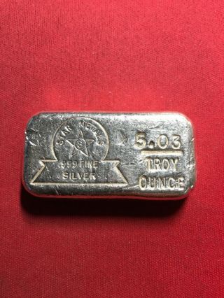 Rare Vintage Poured 5 Oz.  Bar.  999 Fine Silver " Star Metals " Bullion Ingot B2