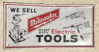 Rare Vintage Advertising Sign Milwaukee Tools Metal Embossed Man Cave