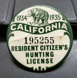 Vintage 1934 1935 California Hunting License 195255