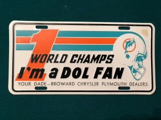 Miami Dolphins License Plate Vintage Bowl 1972 Don Shula Dan Marino Csonka