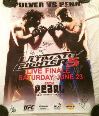 Vintage Signed The Ultimate Fighter 5 Finale Tuf Ufc Penn/pulver Poster Nm