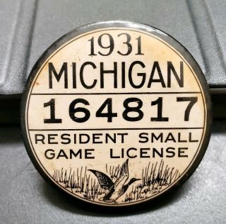 Vintage 1931 Michigan Hunting License 164817
