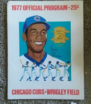 Vintage 1977 Chicago Cubs Score Card Autographed Ernie Banks,  Great Shape No