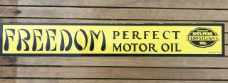 Vintage Freedom Perfect Motor Oil Metal Sign Not Porcelain Gas Oil