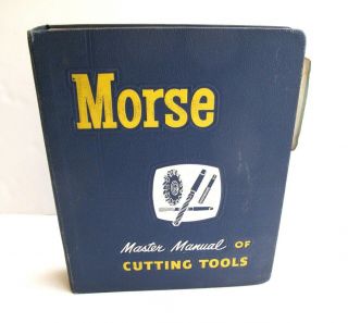 Morse Cutting Tools Binder Arnold Indiana Ge Permanent Magnets Catalogs Vintage