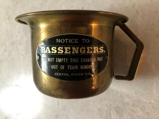 Vintage - Central Pacific Railroad - Brass Chamber Pot - 6 " X 4 " - Rare