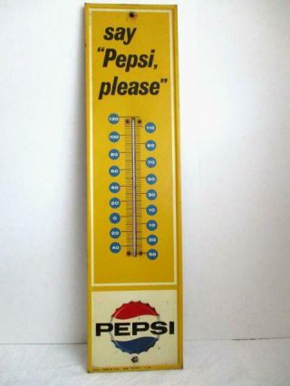 Vtg Say Pepsi Please Advertising Thermometer Sign - 1963