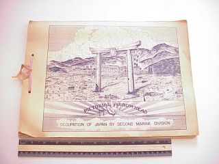 Wwii 2nd Marine Division Occupation Of Japan Souvenir Book " Pictorial Arrowhead "