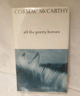 Cormac Mccarthy - All The Pretty Horses - Signed 1st Uk Edition Hardback - Rare