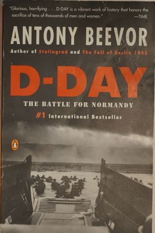 Ww2 Allies D - Day The Battle For Normandy & Paris Liberation Reference Book