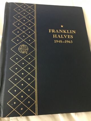 Complete Set 1948 - 1963 Franklin Half Silver Dollars Vintage Whitman Album