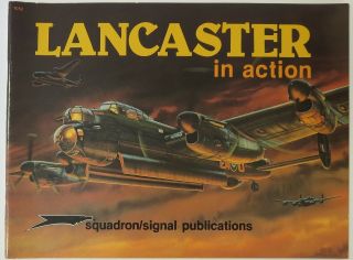 Squadron Signal Aircraft In Action Book Lancaster Ww2 British Bomber Pictorial