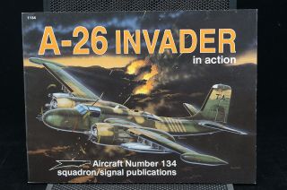 Ww2 Us Usaaf A - 26 Invader In Action Squadron Signal Reference Book