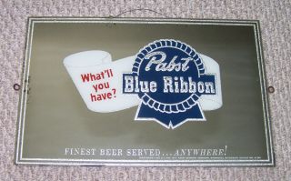 Vintage What ' ll You Have? Pabst Blue Ribbon Finest Beer Served Anywhere Mirror 2