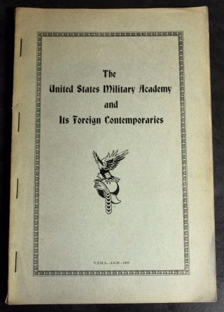 Usma West Point: Book United States Military Academy Foreign Contemporaries 1939