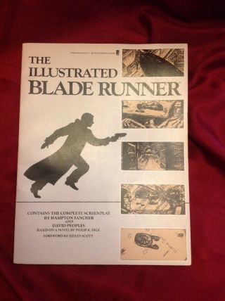 The Illustrated Blade Runner The Complete Screenplay Rare 1st Ed 1982 Paperback