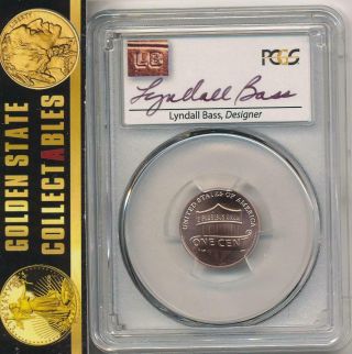 2019 W Ms Lincoln Cent,  Pcgs Ms69rd Fdoi Rare Lyndall Bass Pcgs Signed 1 Of 100