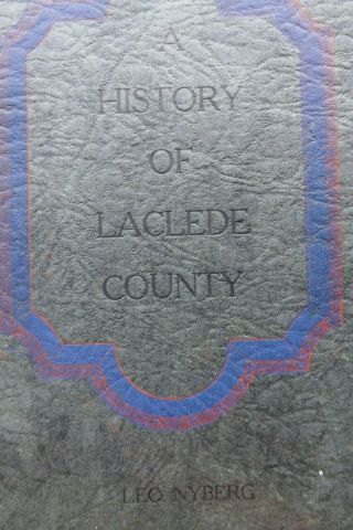 Vintage 1926 Book A History Of Laclede County Missouri 178 Pages Nyberg Lebanon