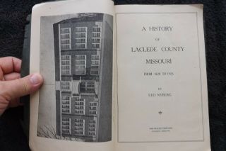 VINTAGE 1926 BOOK A HISTORY OF LACLEDE COUNTY MISSOURI 178 PAGES NYBERG Lebanon 4