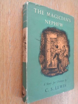 Rare 1955 1st Edition - The Magicians Nephew - C S Lewis - Narnia - 1st Print