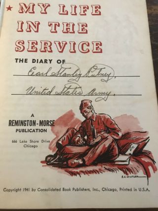 My Life In The Service Diary 1941 By Consolidated Book Publishers,  Inc.  Printed 2