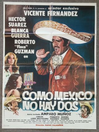 Vintage Mexican Movie Poster,  Como México No Hay Dos (1979),  Vincente Fernandez
