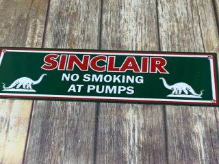 Vintage Sinclair Gasoline Dinosaur Dyno No Smoking Gas Oil Service Station Sign