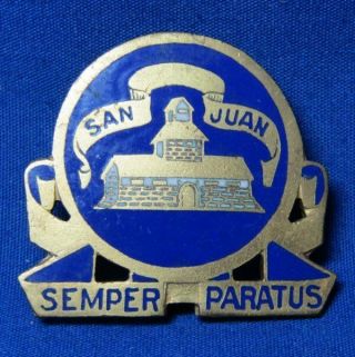 Wwii 24th Infantry Regiment San Juan Semper Paratus Di Unit Pin By Dondero