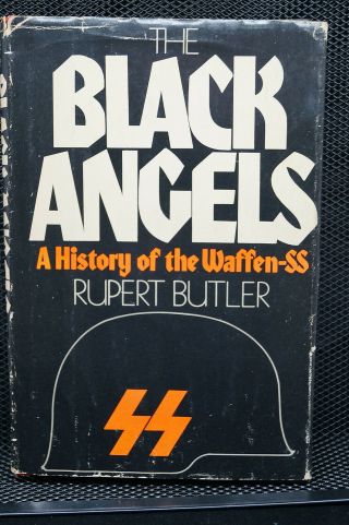 Ww2 German Black Angels History Of The Waffen Ss Book
