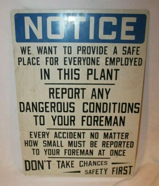 Vintage Notice Plant Safety Sign - Report Violations To Foreman 28 " X 20 "