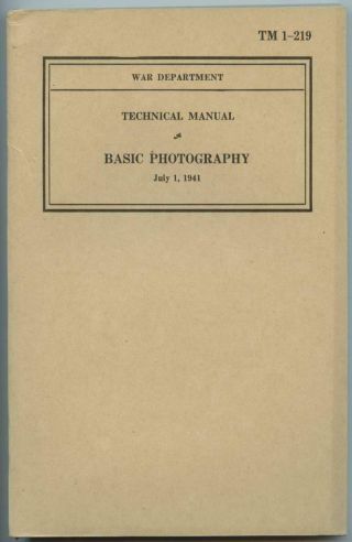 Wwii 1941 Us Army Air Corps Technical Book Tm 1 - 219 Basic Photography