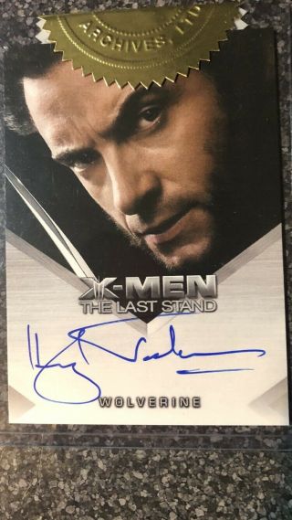 2006 Hugh Jackman Wolverine Marvel X - Men The Last Stand Auto Card Nno Rare