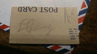Lou Gehrig pencil signed autograph vintage cut Reprint or Authentic? 3