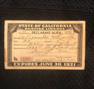 Vintage California Hunting License Rare Declarent Alien