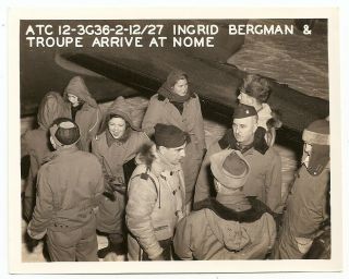 Alaska World War Ii Wwii Military Photo,  Actress Ingrid Bergman Arrive At Nome
