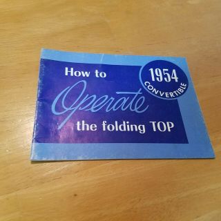 Vintage 1954 Convertible Cadillac How To Operate The Folding Top