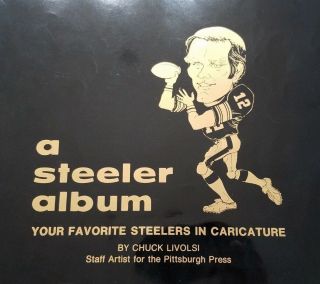 Vintage 1980 Pittsburgh Steelers Caricature Album 16 Prints By Chuck Livolsi,