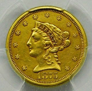 1875 - S $2.  50 Pgcs Au.  Extremely Rare Gold Liberty Head Quarter Eagle Us Coin.